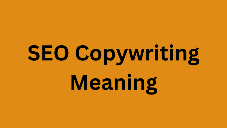 SEO Copywriting Meaning