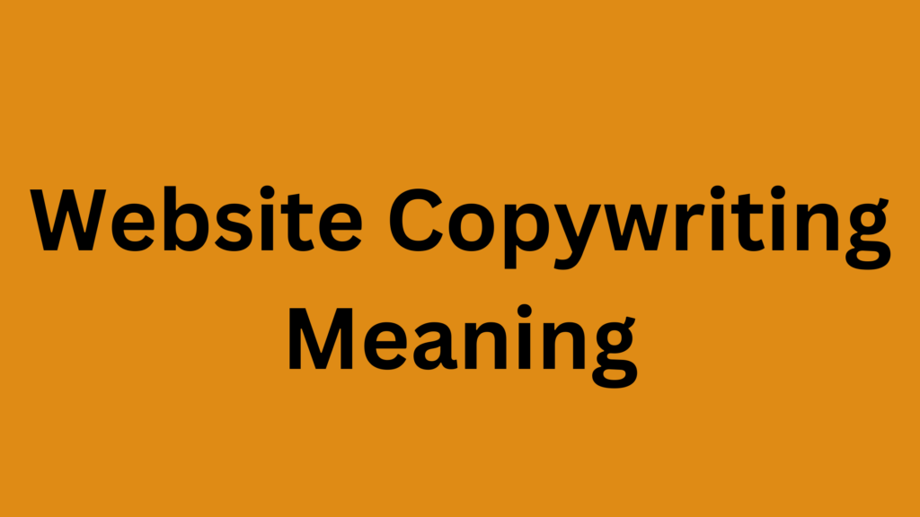 Website Copywriting Meaning